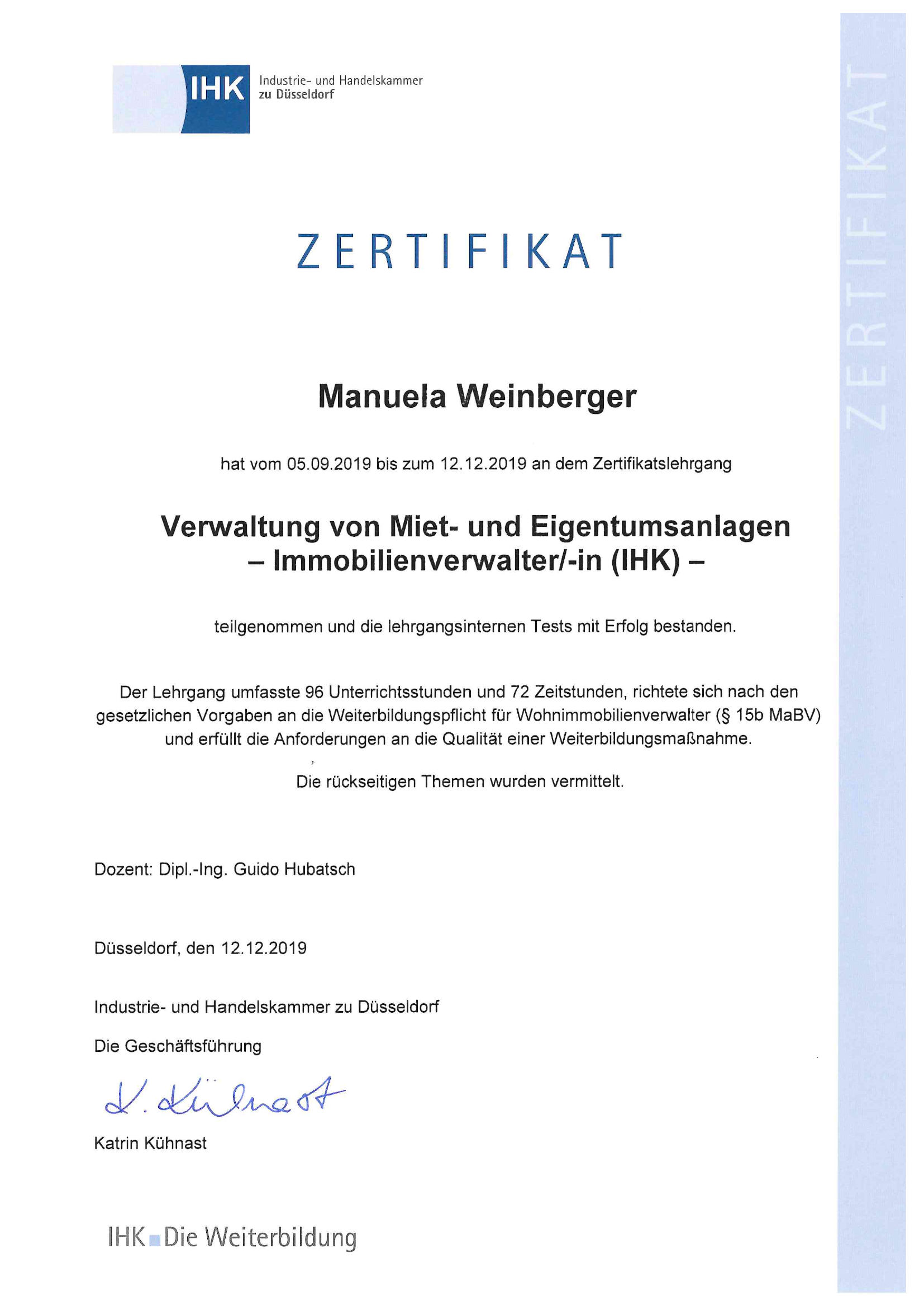 IHK-Zertifikat Immobilienverwalterin von Manuela Weinberger (2019) IHK-Zertifikat Immobilienverwalterin von Manuela Weinberger (2019)
